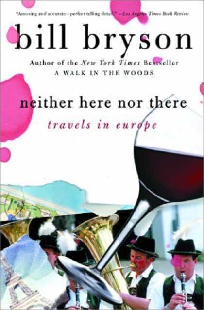 <Neither Here Nor There> by Bill Bryson